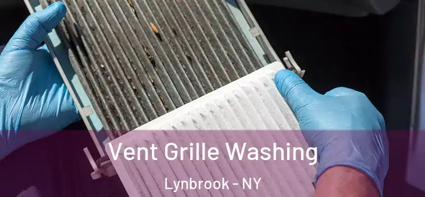  Vent Grille Washing Lynbrook - NY